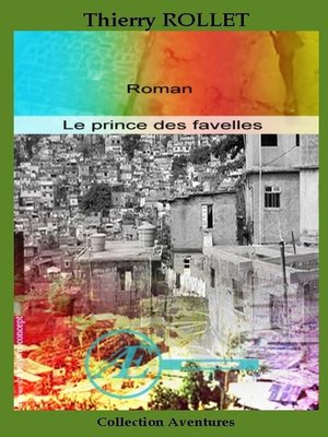 cover image of Le prince des favelles